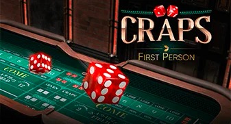 First Person Craps