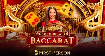 First Person Golden Wealth Baccarat